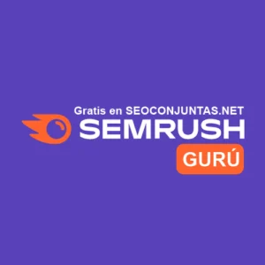 Semrush Gurú x 30 Días